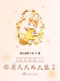 �촩����֮���ߴ����̫����С˵