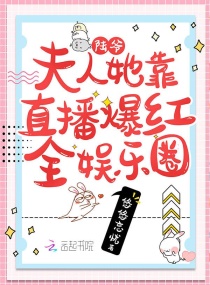 ½ү����������ֱ������ȫ����ȦС˵